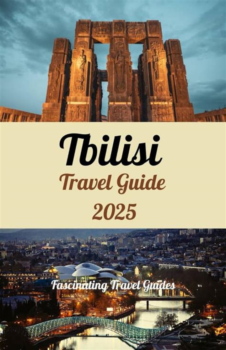 The Ultimate Guide To Georgia's Enchanting Capital: Tbilisi