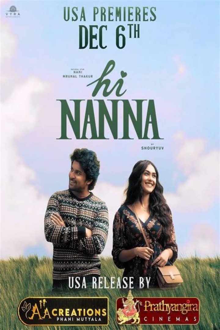 Unveiling The Enigmatic Tale: The Story Of Hi Nanna Movie