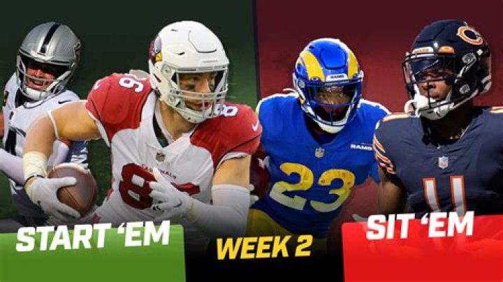Week 2 Start 'Em, Sit 'Em: Dominate Your Fantasy Football Lineup